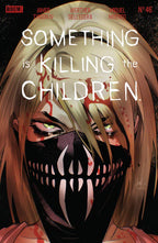 SOMETHING IS KILLING THE CHILDREN #46 MIRKA ANDOLFO 616 Comics Trade Dress Variant A LTD 500 - Boom Studios