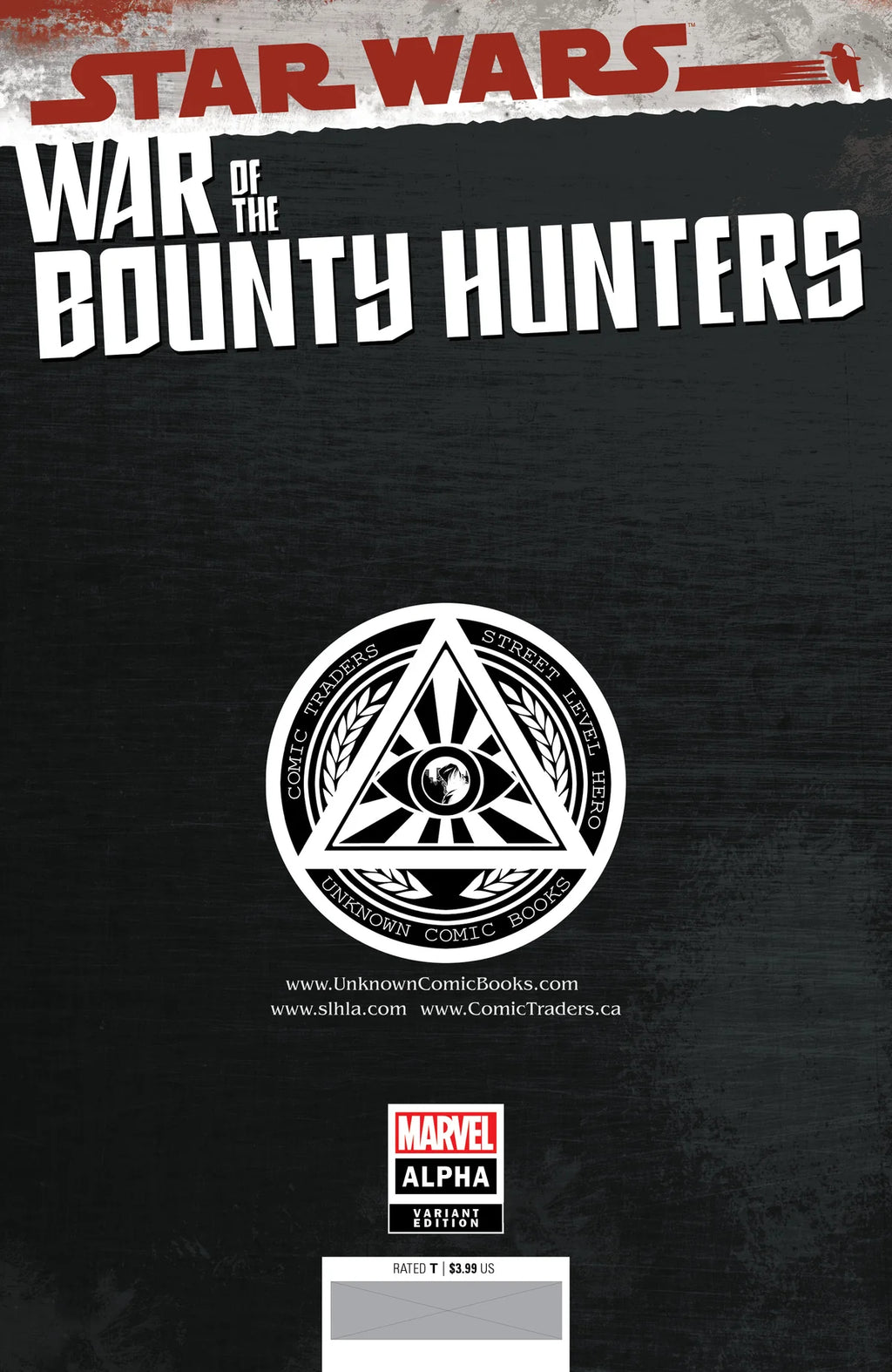 Star Wars: War of the Bounty Hunters Alpha #1 Unknown Comics Mico Suayan Exclusive Trade Variant - Marvel Comics