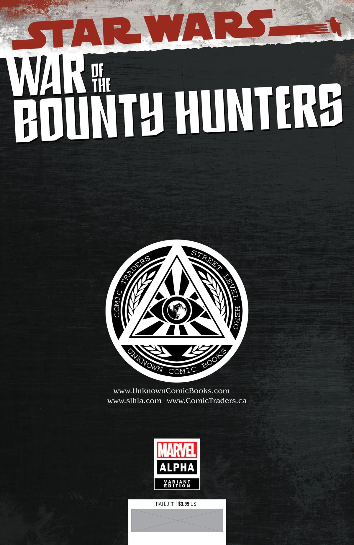 Star Wars: War of the Bounty Hunters Alpha #1 Unknown Comics Mico Suayan Exclusive Trade Variant - Marvel Comics