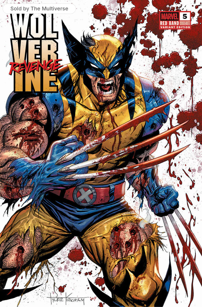 Wolverine: Revenge Red Band #5 Unknown Comics Tyler Kirkham Exclusive Battle Damaged Trade Variant [Polybagged]